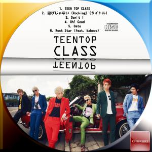 Teen Top Class☆
